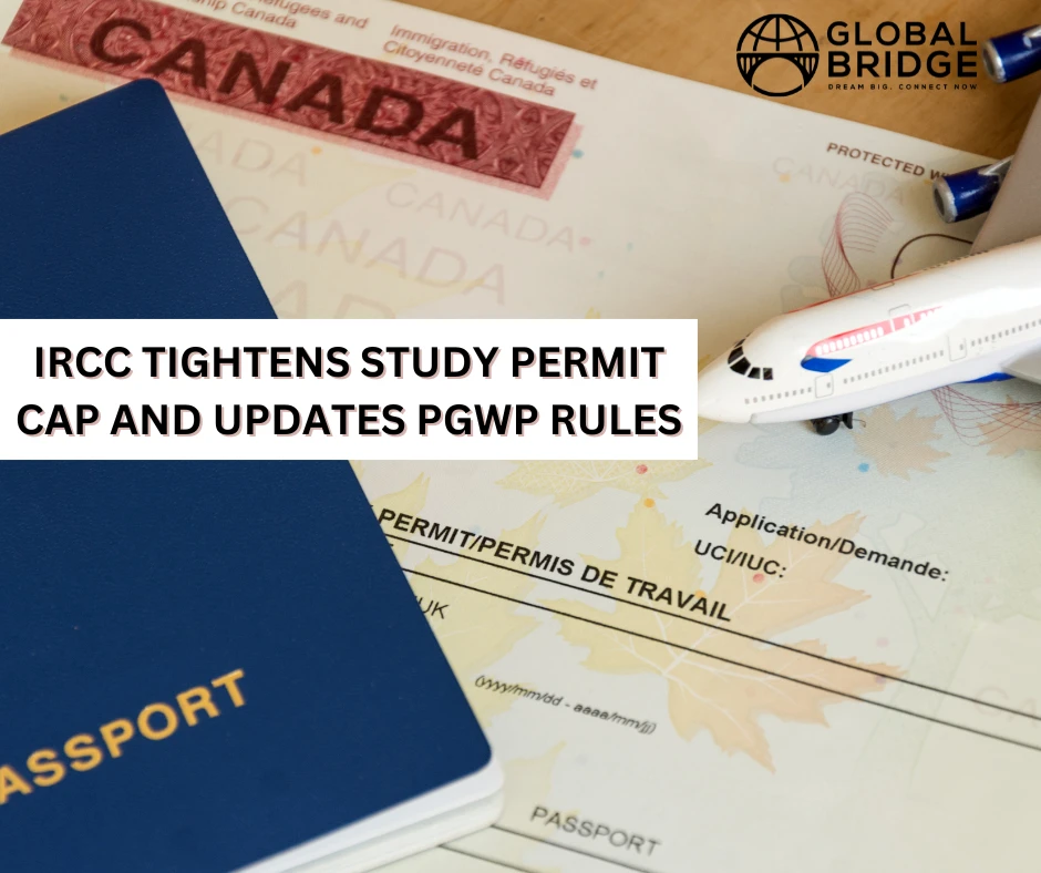 IRCC tightens study permit cap and updates PGWP rules