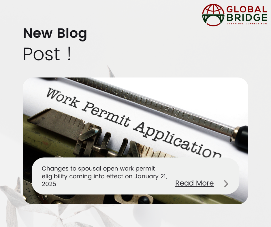 Changes to spousal open work permit eligibility coming into effect on January 21, 2025 Blog Post